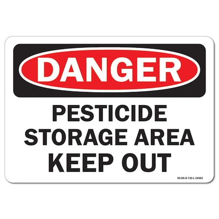 Signmission OSHA Danger Sign, 10" Height, 14" Width, Aluminum, Pesticide Storage Area Keep Out, Landscape OS-DS-A-1014-L-19463